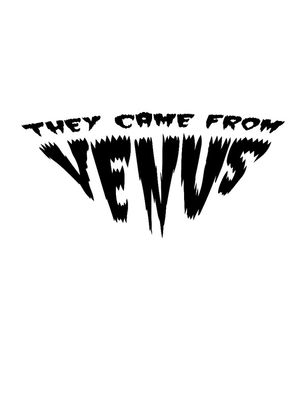 They Came From Venus