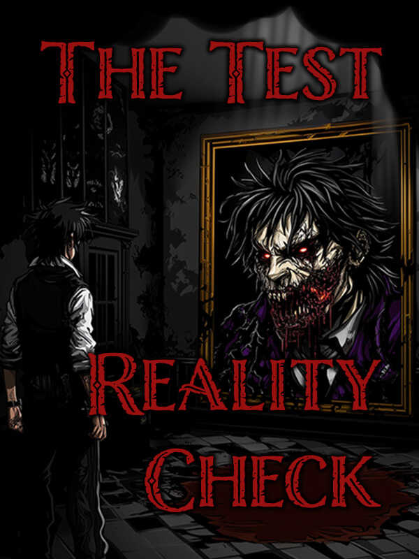 The Test: Reality Check