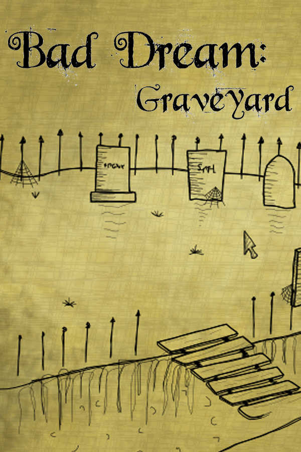 Bad Dream: Graveyard