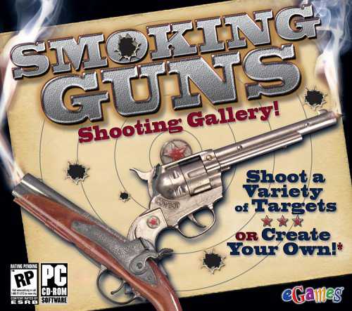 Smoking Guns: Shooting Gallery!