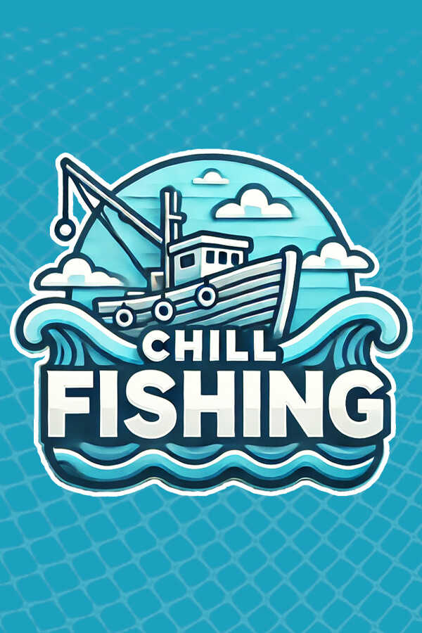 Chill Fishing