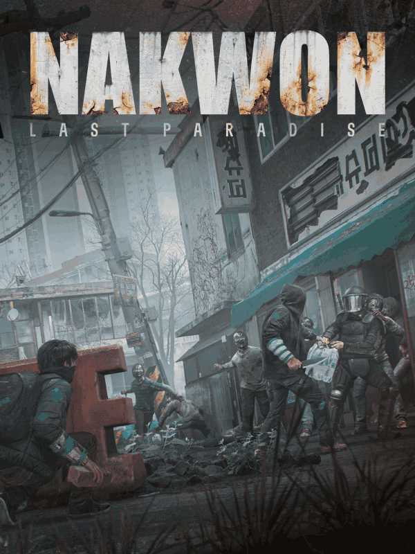Nakwon: Last Paradise
