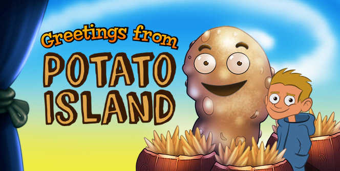 Greeting from Potato Island