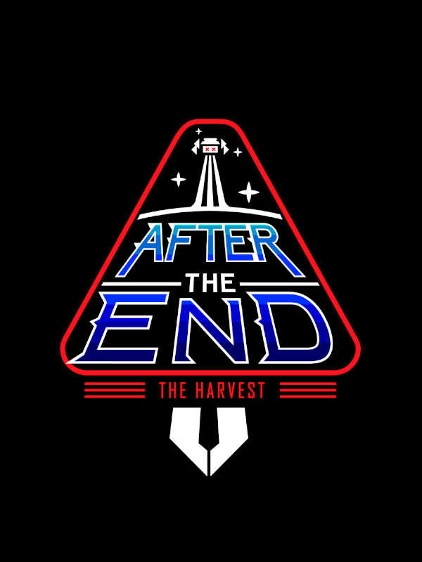 After The End: The Harvest
