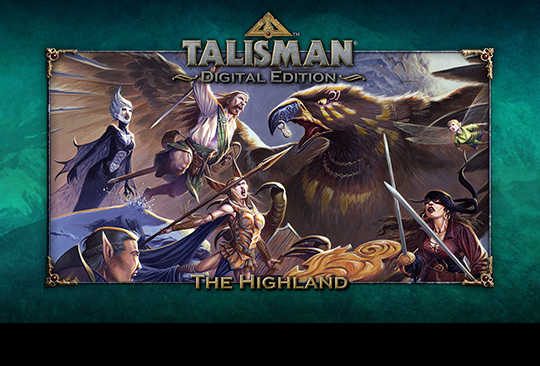 Talisman: Digital Edition - The Highland
