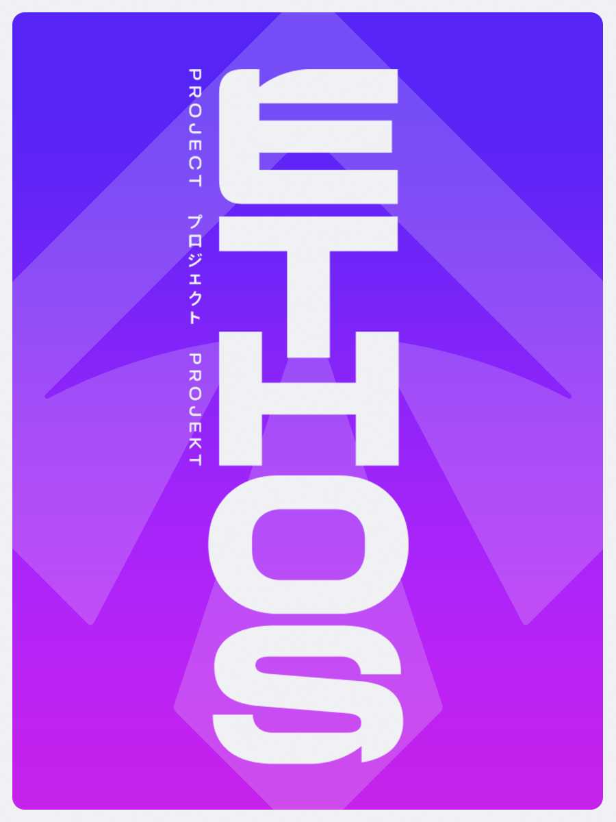 Project Ethos