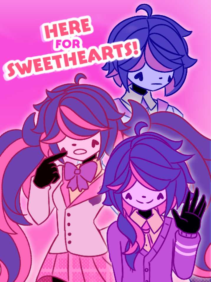 Here For Sweethearts