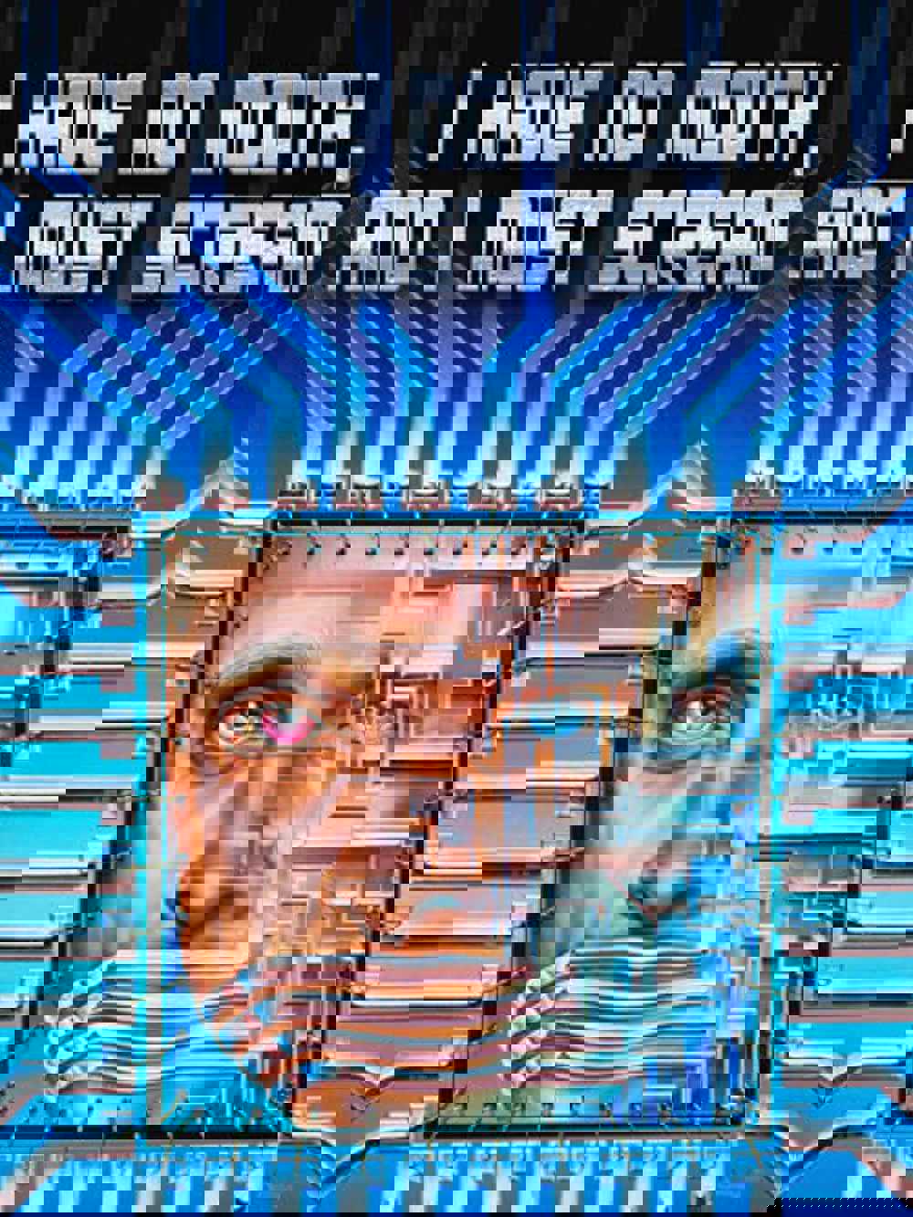 I Have No Mouth, and I Must Scream