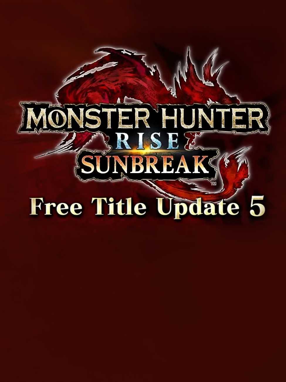 Monster Hunter Rise: Title Update 5
