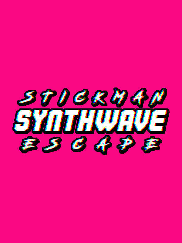 Stickman Synthwave Escape